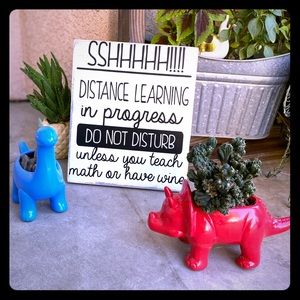 Distance learning sign, homeschooling, home work